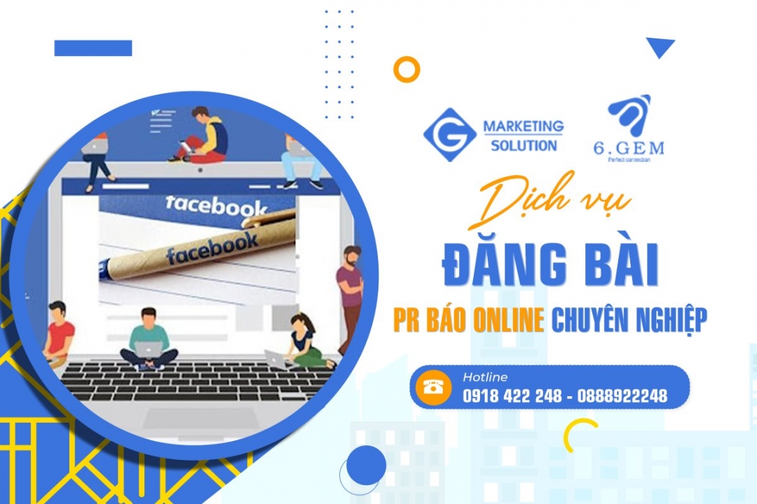 Dịch vụ đăng bài PR báo Online chuyên nghiệp