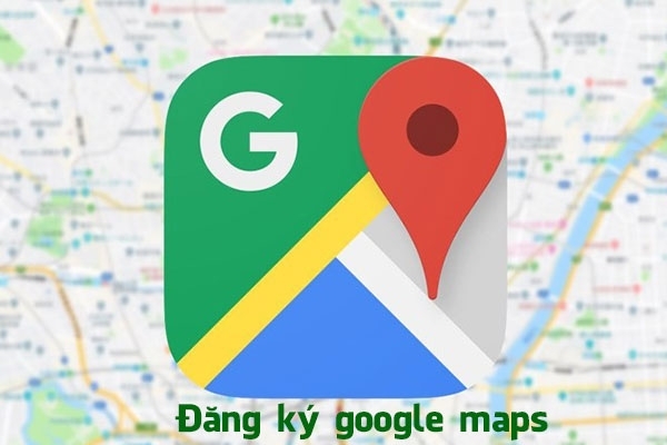 Dịch vụ tạo địa điểm, xác minh Google Maps nhanh chóng tại Dak Lak