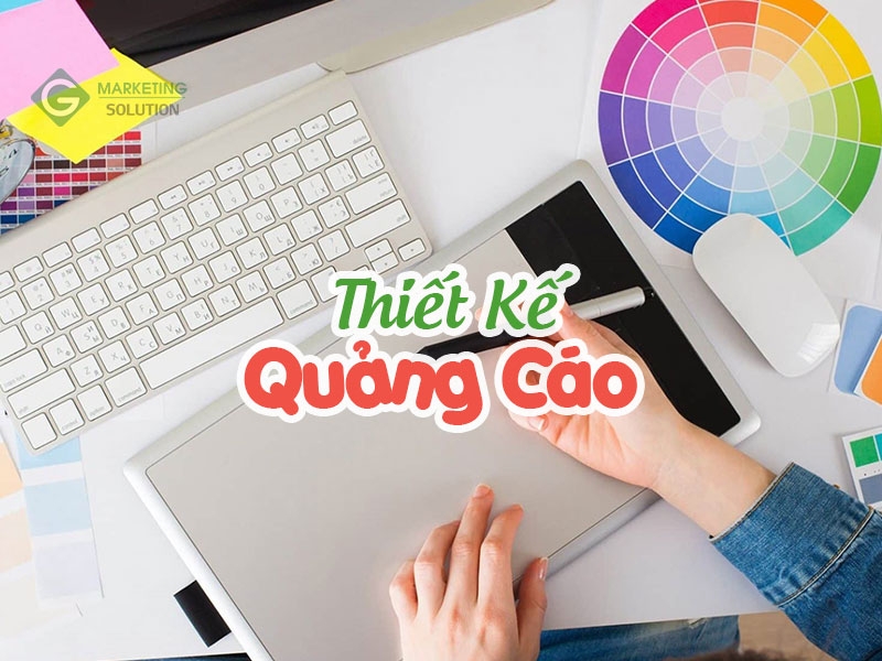 DỊCH VỤ THIẾT KẾ QUẢNG CÁO TẠI GIA LAI