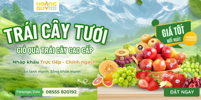 Quảng cáo facebook, quản trị fanpage cho lĩnh vực cửa hàng trái cây - Hoàng Quy Good Food